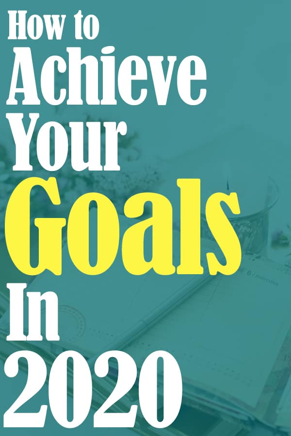 20 For 2020 Achieve Your Goals For An Amazing Year With Free