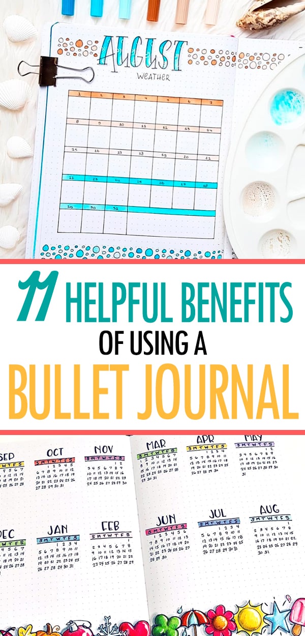 Bullet Journal Benefits: 11 Surprising Ways Your Bujo Makes You Better ...