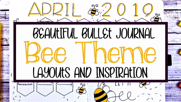 https://www.planningmindfully.com/wp-content/uploads/2020/03/Bullet-Journal-Bee-Theme-Header.jpg